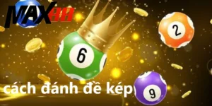 Cách đánh đề kép đơn giản, thu về hiệu quả cao nhất